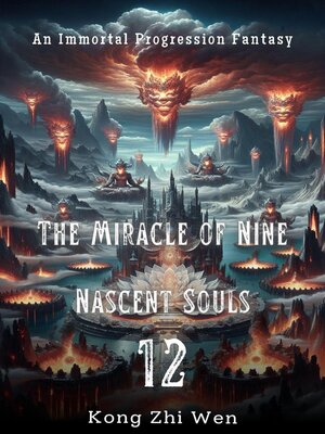cover image of The Miracle of Nine Nascent Souls